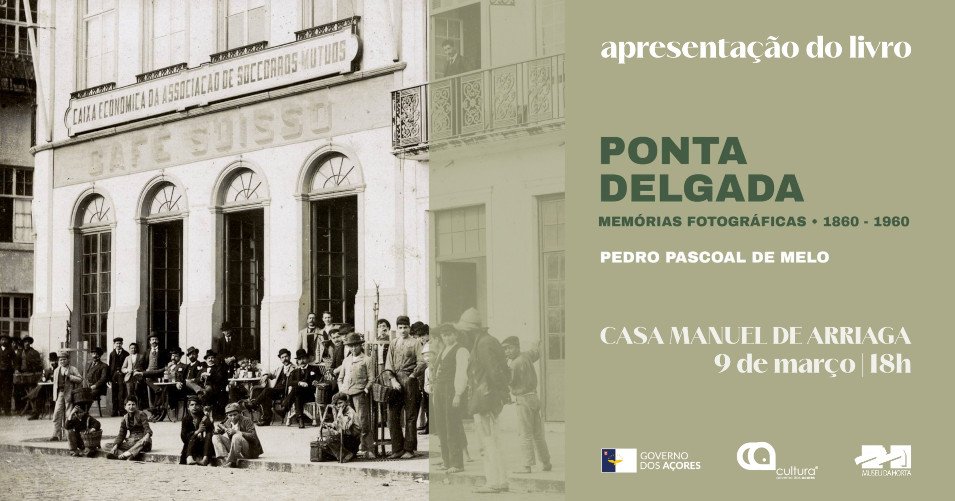 Apresentação do livro  'Ponta Delgada - Memórias - 1860 - 1960',  de Pedro Pascoal de Melo
