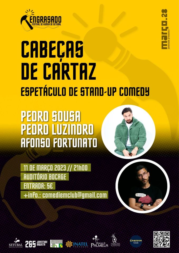 Stand-up comedy  c/Pedro Sousa, Pedro Luzindro e Afonso Fortunato