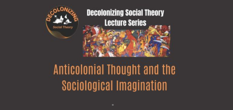 Anticolonial Thought and the Sociological Imagination