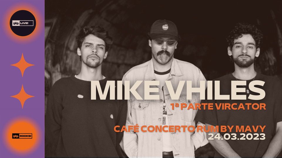 gigLIVE! Mike Vhiles + Vircator