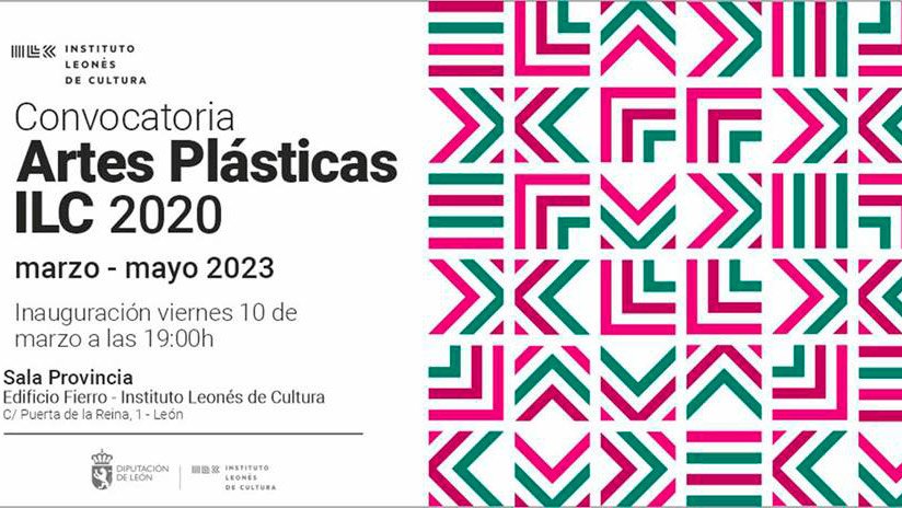 Convocatoria Artes Plásticas ILC 2020. Exposición en el Instituto Leonés de Cultura.