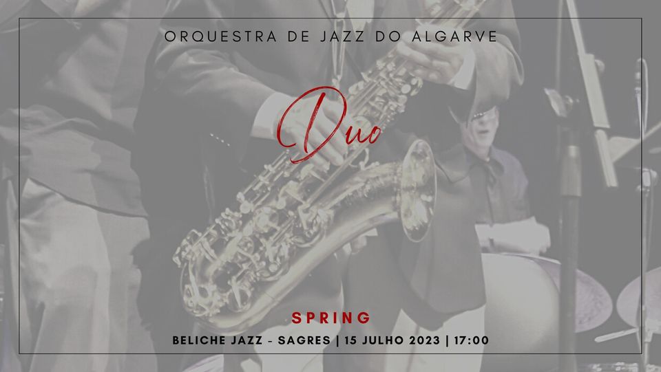 Duo | Spring | Beliche Jazz - Sagres