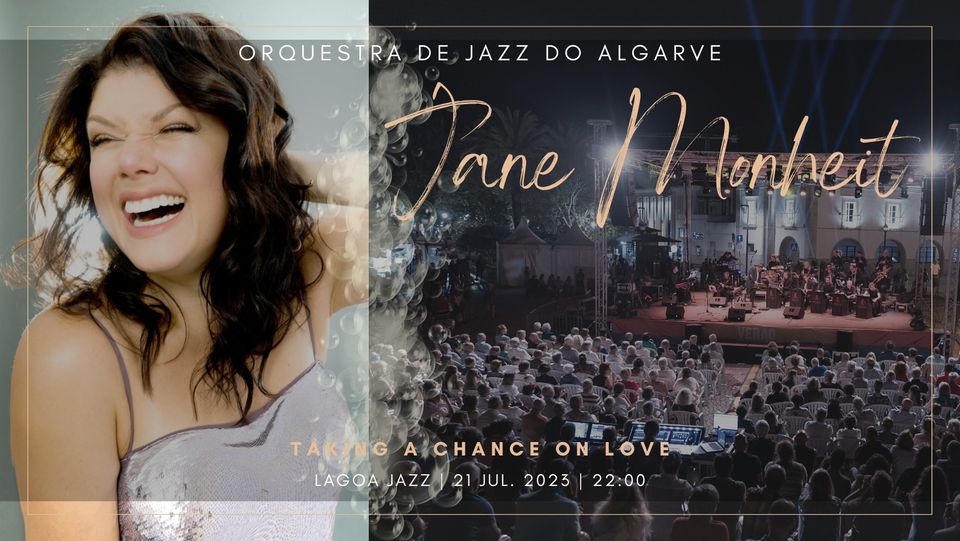 Jane Monheit | Orq. Jazz Algarve | Taking a Chance On Love | Lagoa-Sitio das Fontes
