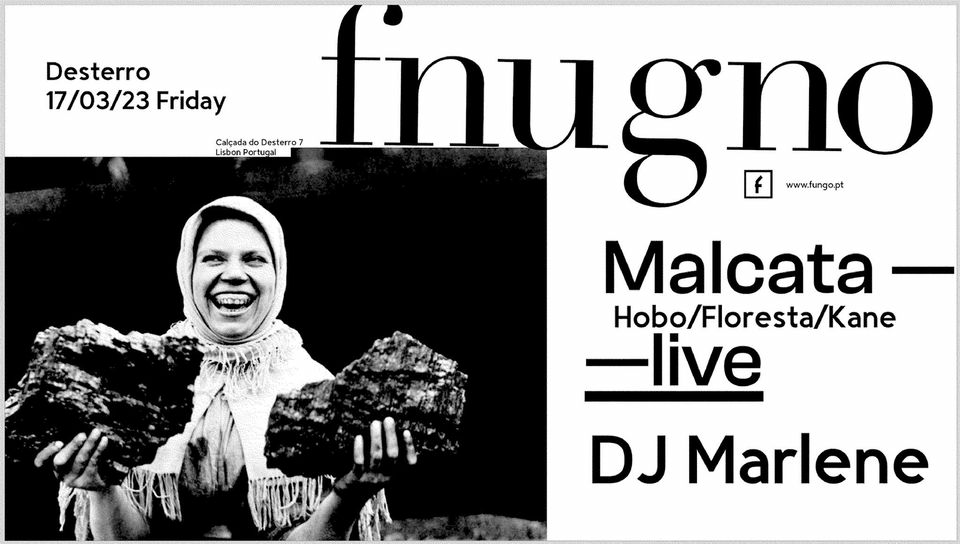 Fnugno — Malcata live [Hobo/Floresta/kane] + Dj Marlene