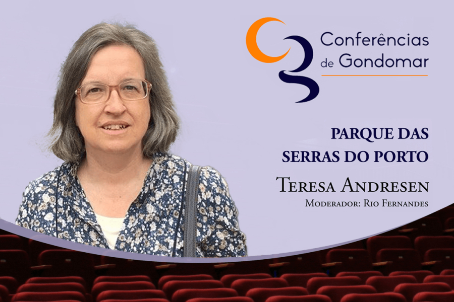 Conferências de Gondomar: Teresa Andresen