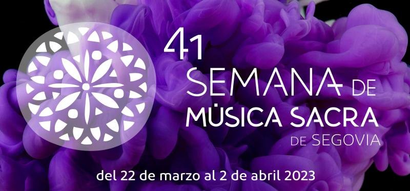 41 Semana de Música Sacra de Segovia