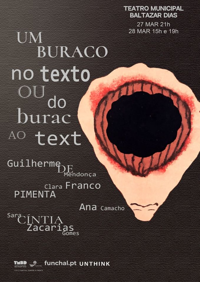 'Um Buraco no Texto ou do Buraco ao texto' com Zacarias Gomes, Luís Pimenta e Sara Cíntia