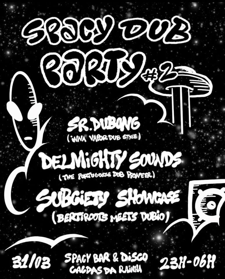 Spacy Dub Party #2