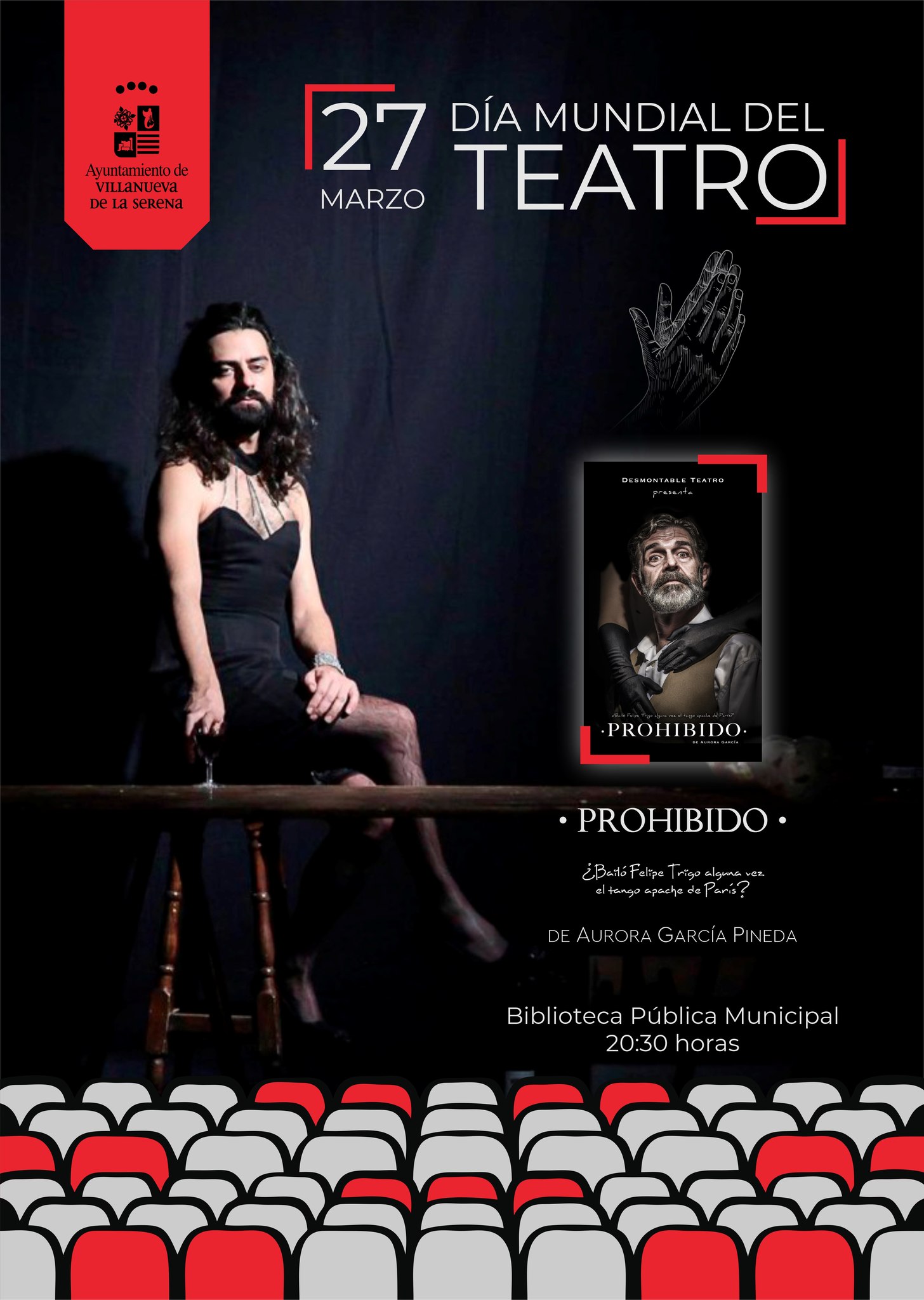 Celebración del Día mundial del Teatro «Prohibido» de Aurora García Pineda