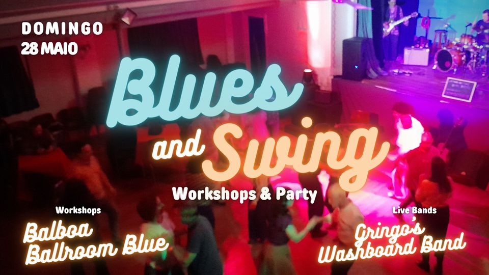 Baile e Workshop Blues&Swing 