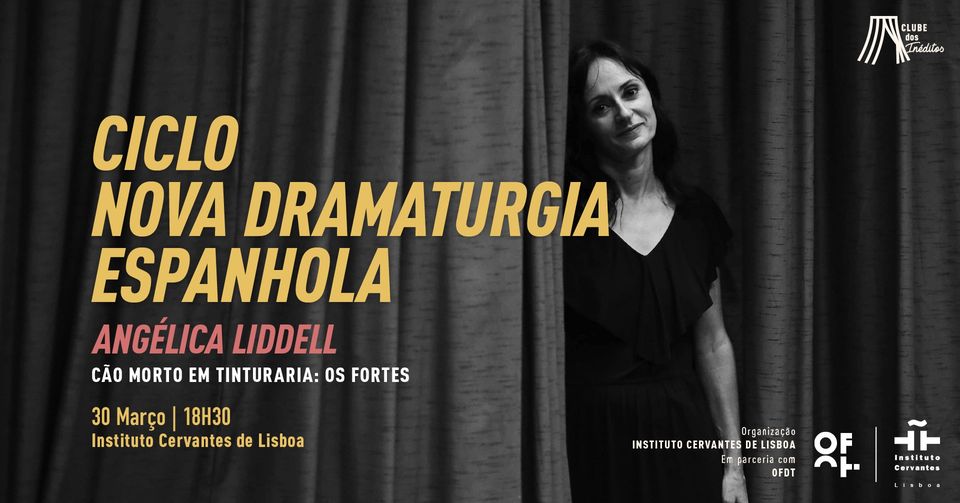 Ciclo Nova Dramaturgia Espanhola | Angélica Liddell