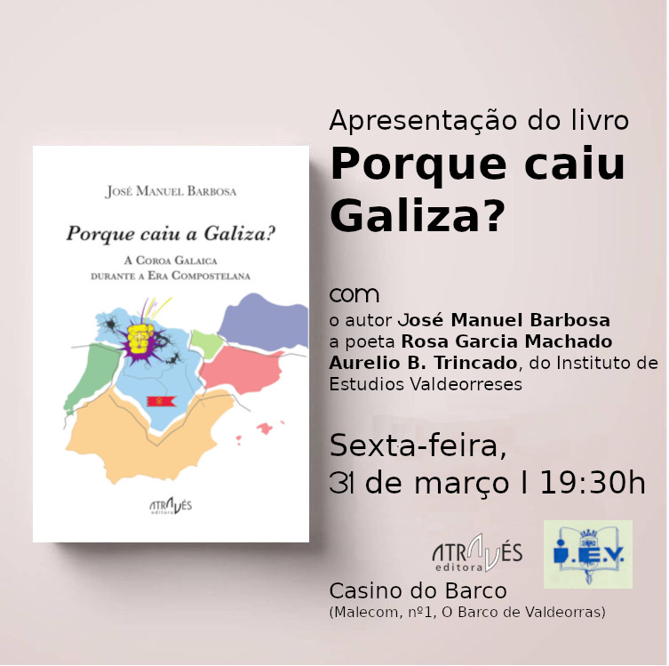 Apresentação de 'Porque caiu a Galiza?' em Valdeorras