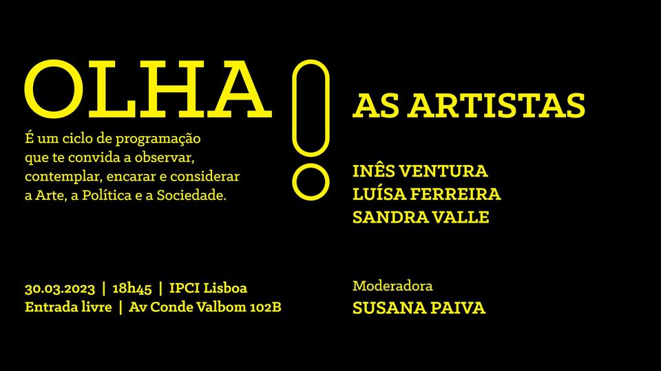 OLHA! AS ARTISTAS - Lisboa