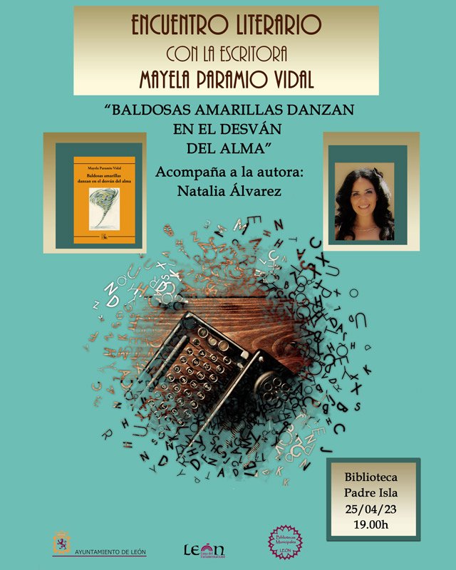 Mayela Paramio Vidal. «Baldosas amarillas danzan en el desván del alma». Biblioteca municipal Padre Isla.