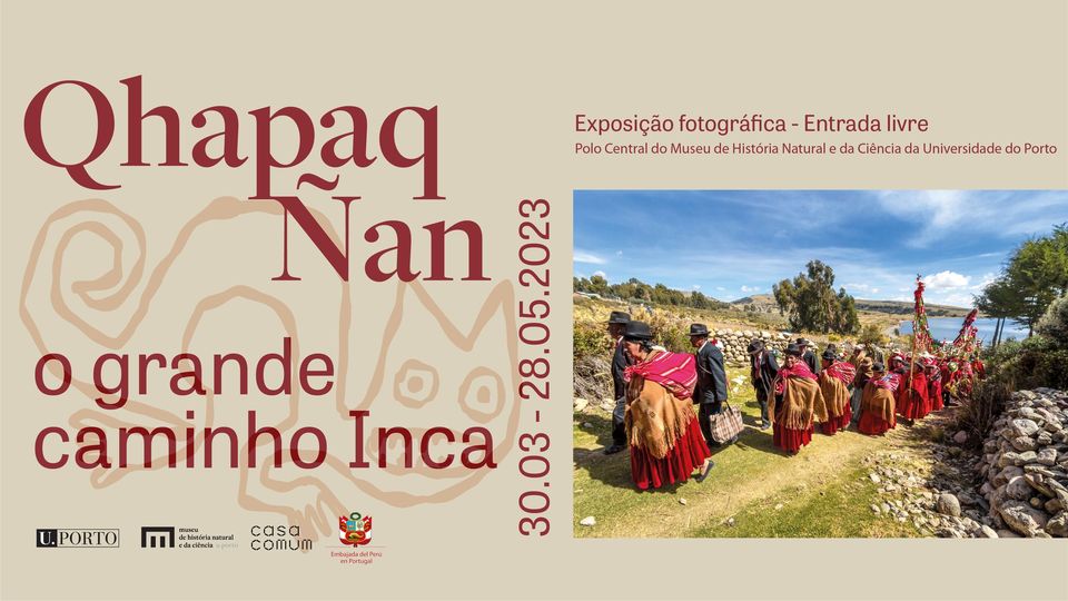 Exposição Qhapaq Ñan: O Grande Caminho Inca - Inauguração