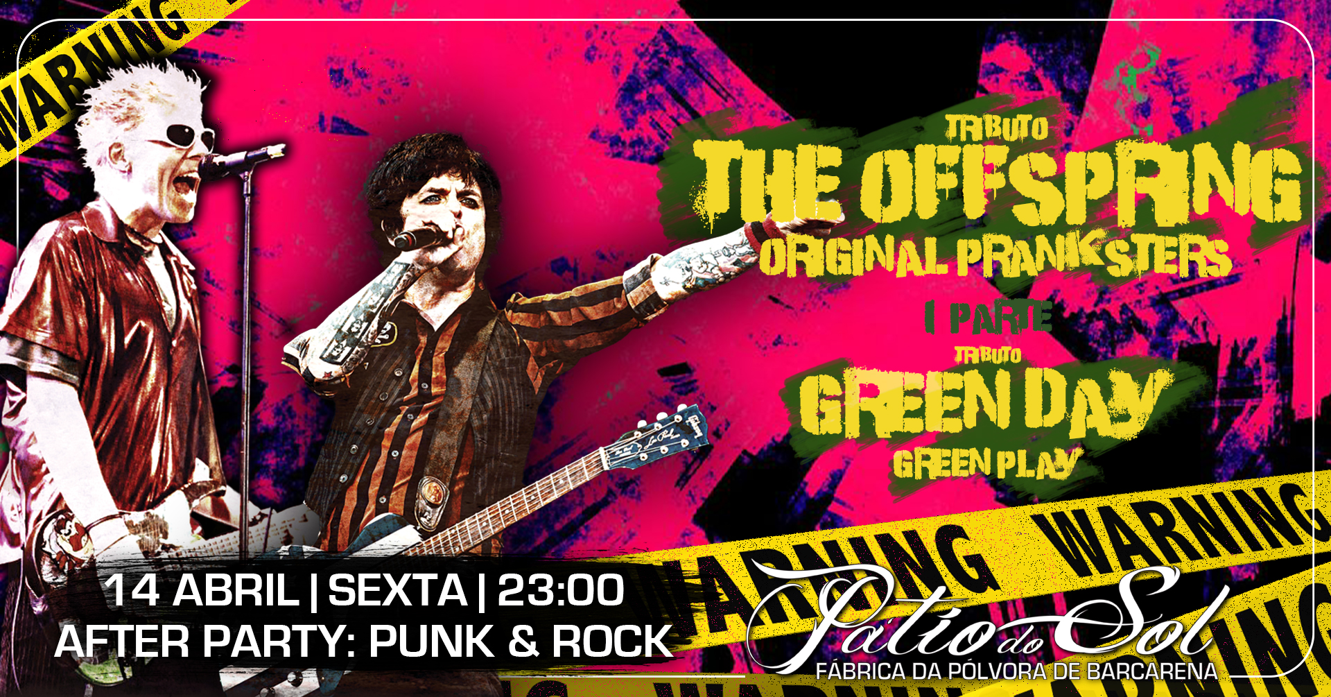 Original Pranksters - Trib. The Offspring | 1ª Parte: Trib. Green Day | After Party: Punk & Rock