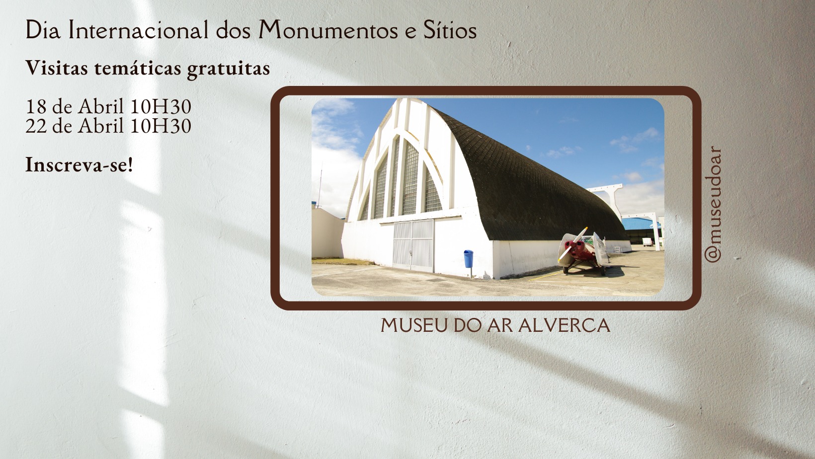 Dia Internacional dos Monumentos e Sítios '23 - Alverca