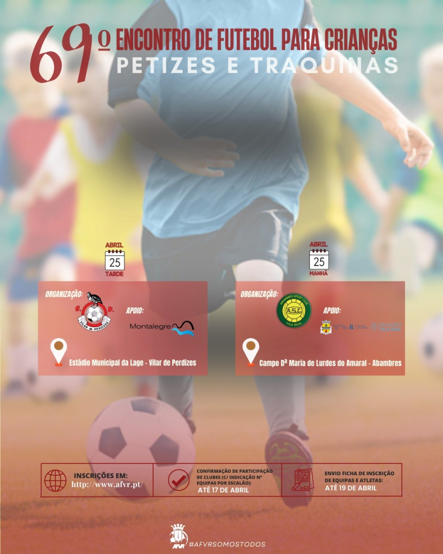 Vilar de Perdizes | 69.º Encontro de Futebol para Crianças