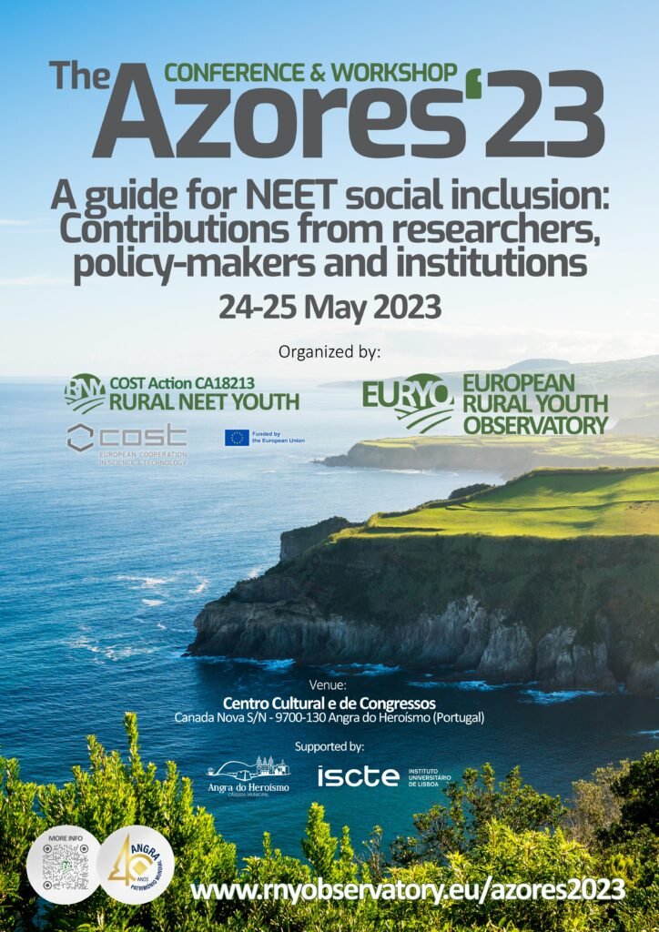 The Azores 2023 Conference and Workshop – A guide for NEET social inclusion: Contributions from researchers, policy-makers and institutions