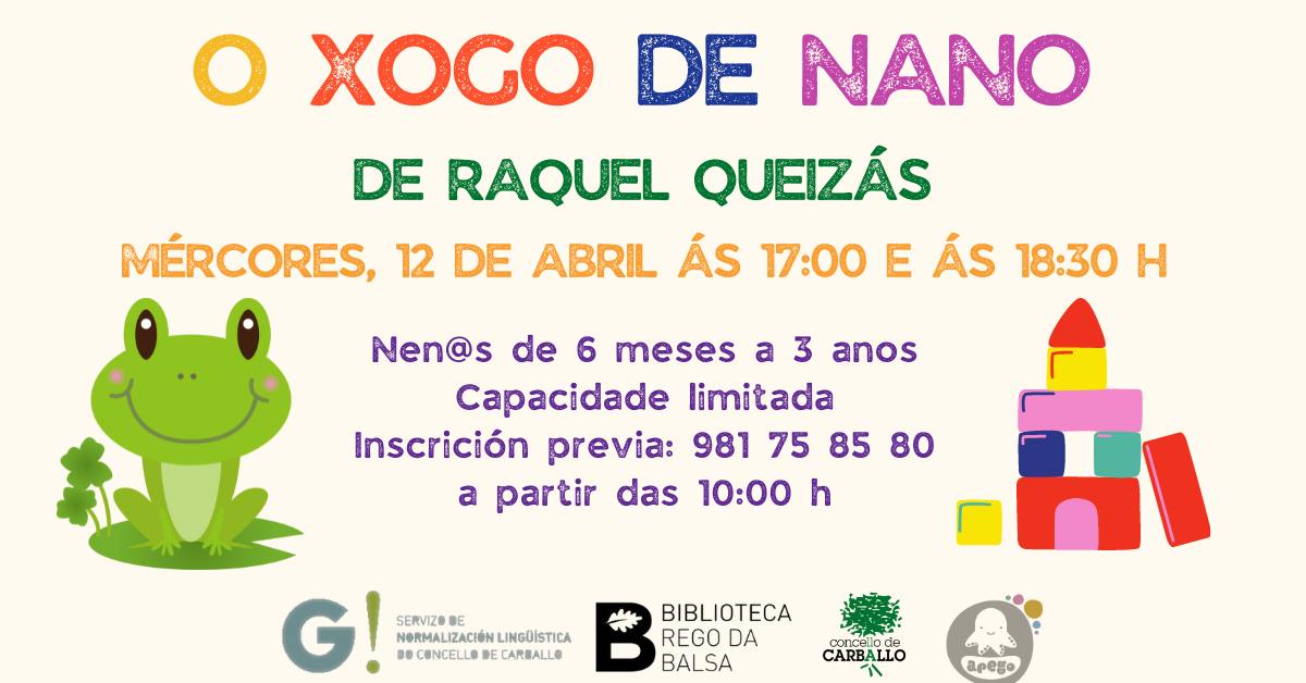 APEGO: O xogo de Nano, con Raquel Queizás