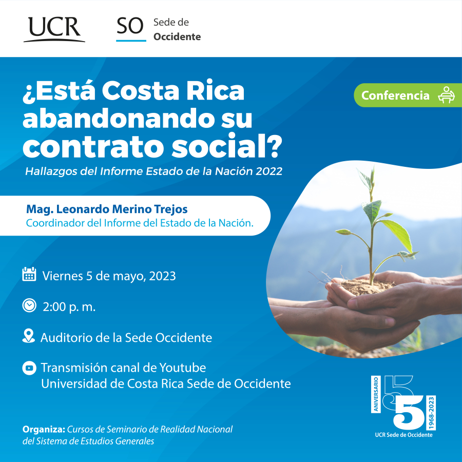 ¿Está Costa Rica abandonando su contrato social? Hallazgos del Informe del Estado de la Nación 2022