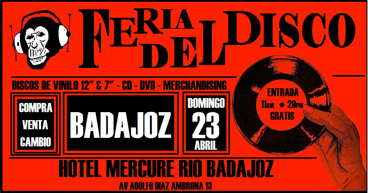 FERIA DEL DISCO BADAJOZ (Domingo 23 De Abril)