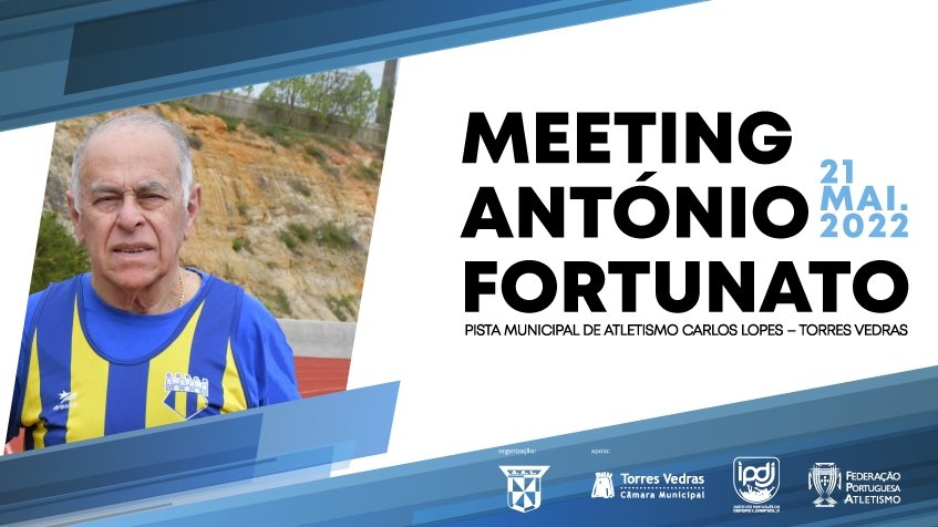 5ª Jornada de Pista – Meeting António Fortunato