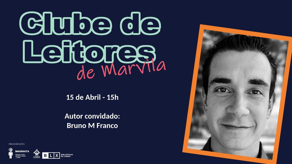Clube de Leitores de Marvila | Bruno M. Franco