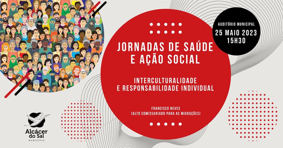 Jornadas de Saúde e Ação Social: “Interculturalidade e Responsabilidade Individual” 