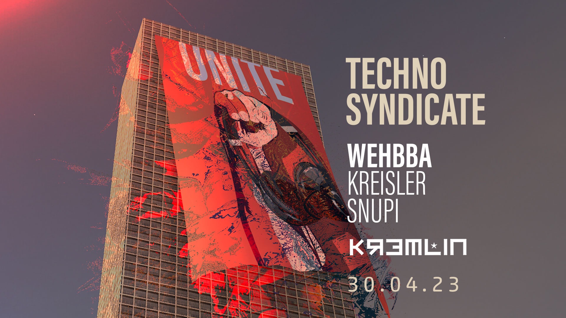 Techno Syndicate - WEHBBA , Kreisler , Snupi