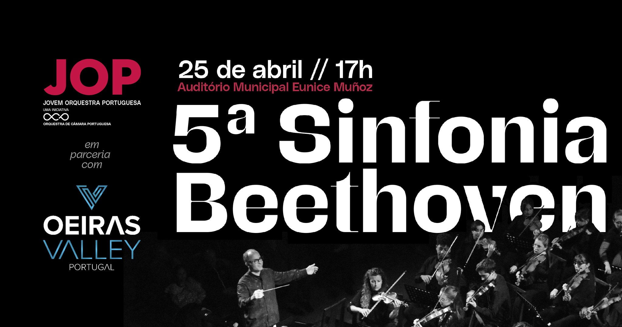 25 de Abril | 5ª Sinfonia de Beethoven no Auditório Municipal Eunice Muñoz