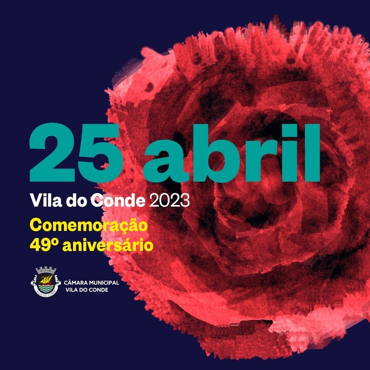 Comemoração do 49º aniversário do 25 de Abril em Vila do Conde