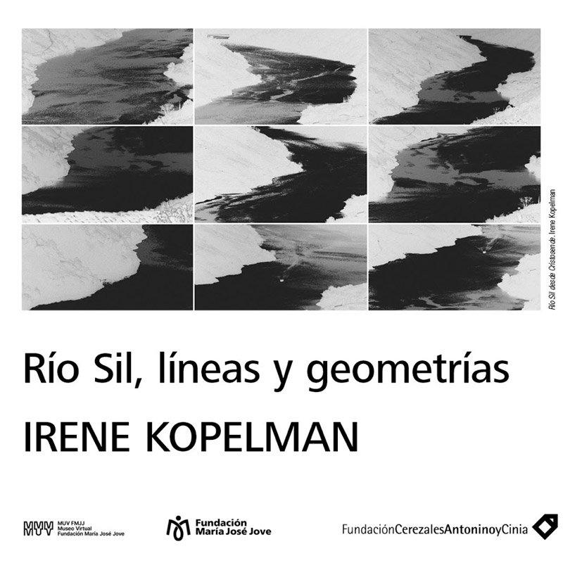 Río Sil, líneas y geometrías. Irene Kopelman. Fundación Cerezales