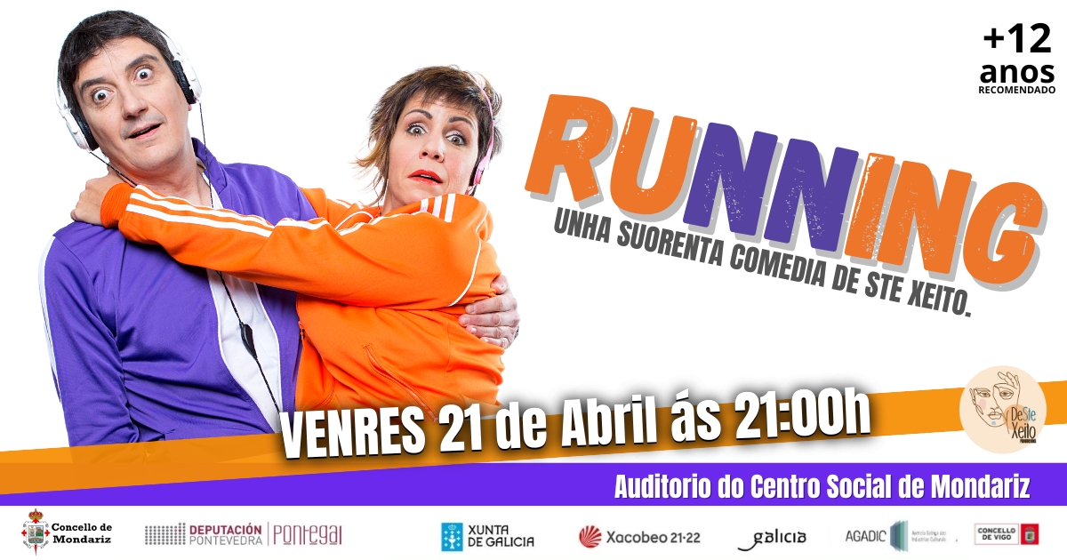 Running, Unha Suorenta Comedia en Mondariz