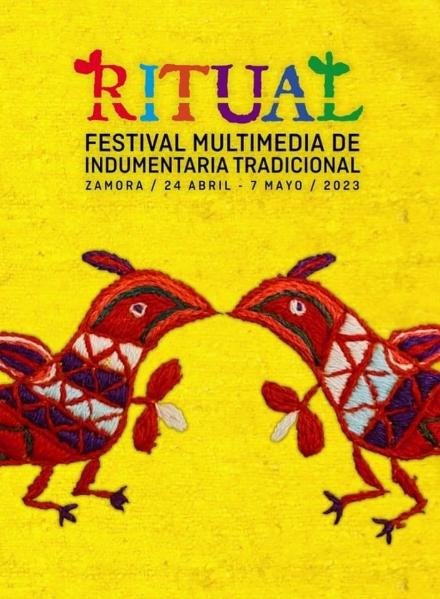 Ritual. Festival Multimedia de Indumentaria Tradicional