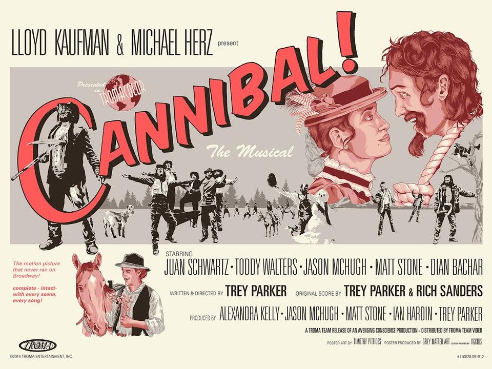 Cannibal! The Musical | Passos no Escuro | Cinema