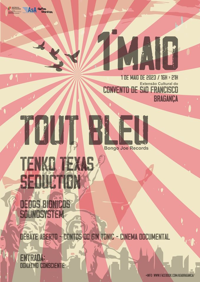 1º maio com Tout Bleu + Tenko Texas Seduction no Convento de São Francisco - Bragança 