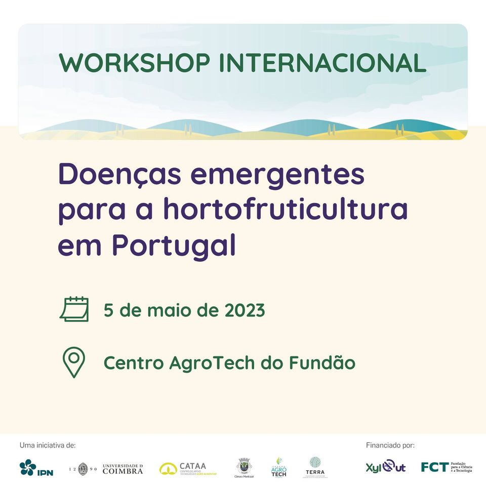 Workshop internacional “Doenças emergentes para a hortofruticultura em Portugal”