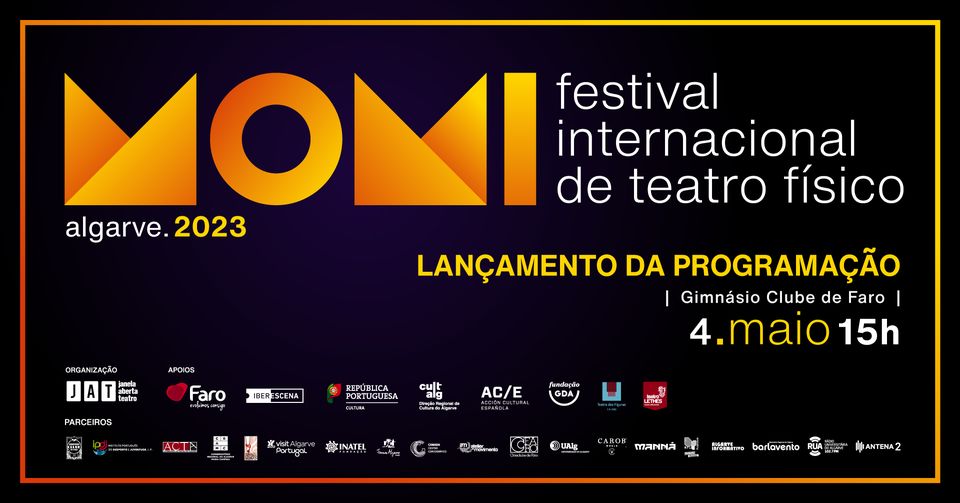 Lançamento da Programação | MOMI - Festival Internacional de Teatro Físico - Algarve 2023
