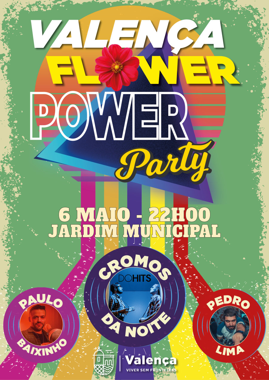 Valença Flower Power Party