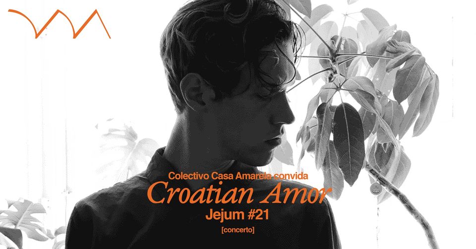 JEJUM#21 ❋ Croatian Amor