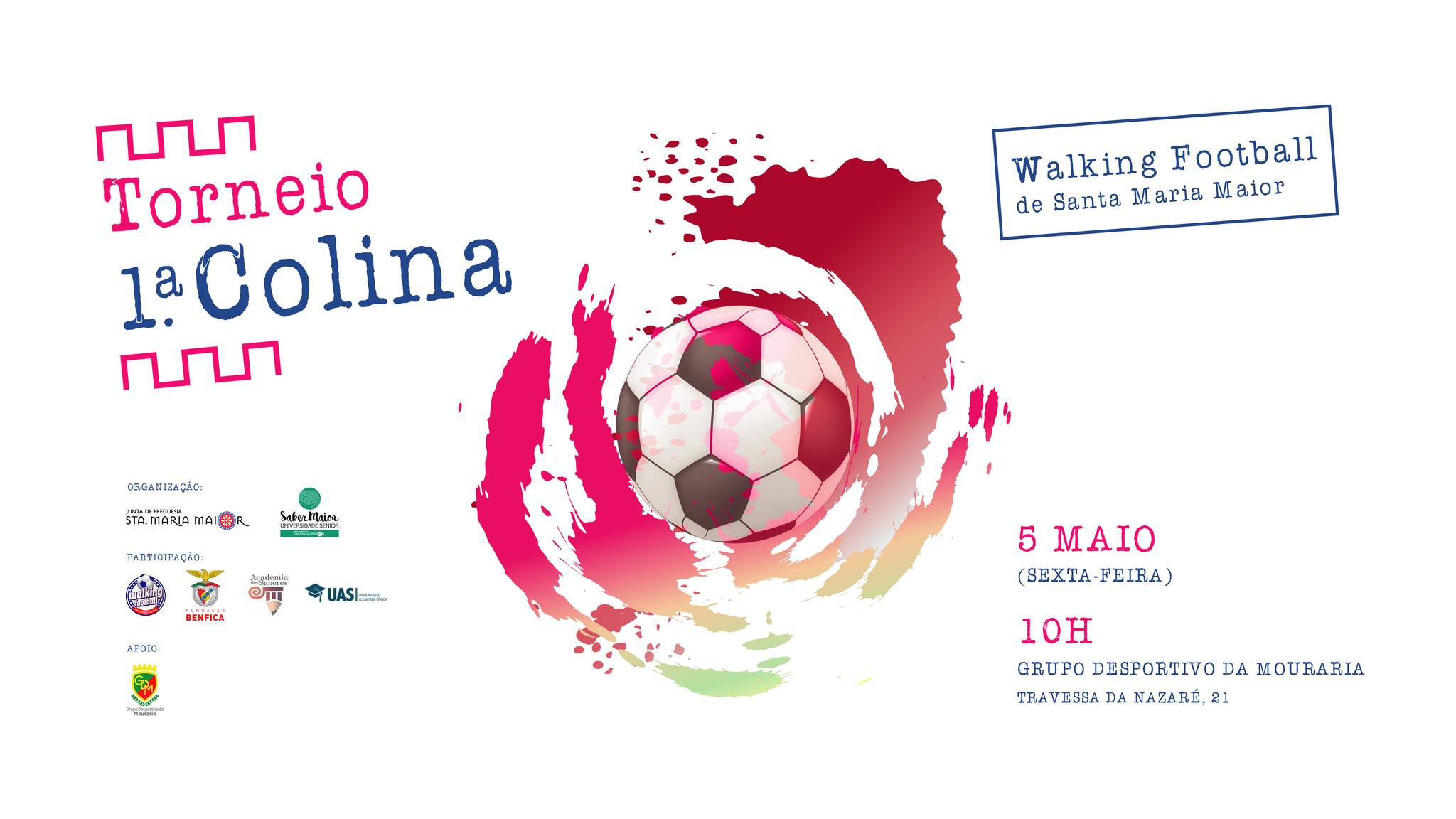 TORNEIO DE WALKING FOOTBALL - 1ª  COLINA