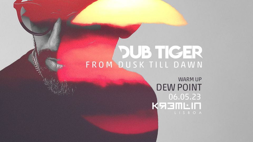 From Dusk Till Dawn - Dub Tiger, Dew Point