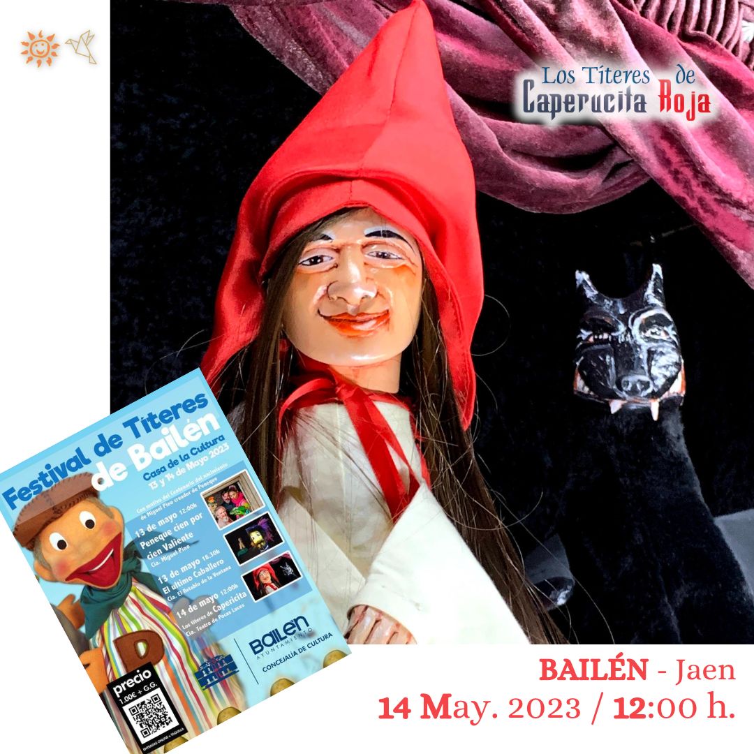 Los Títeres de Caperucita Roja en BAILÉN - Jaén