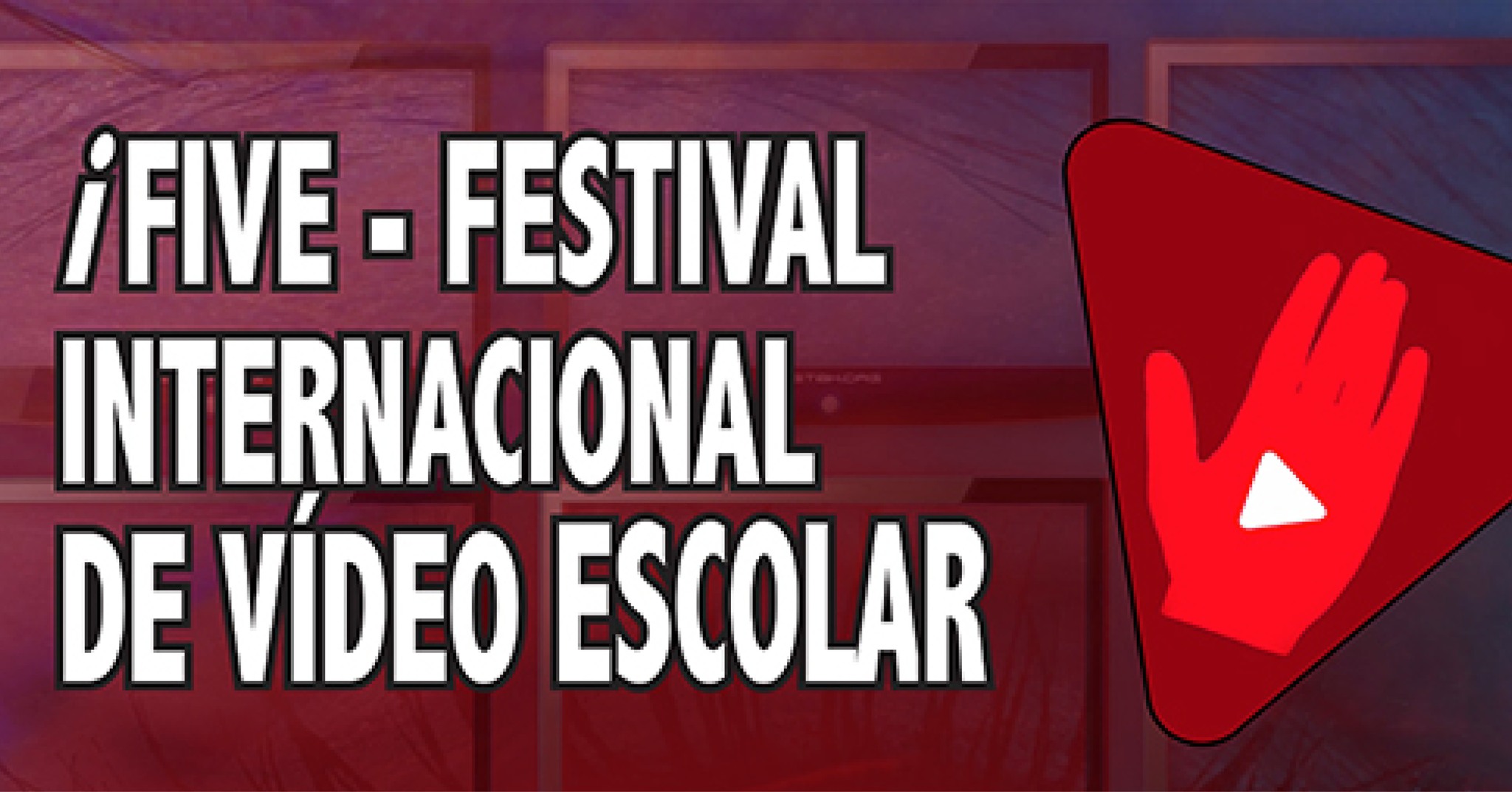 i5  – Festival Internacional de Vídeo Escolar