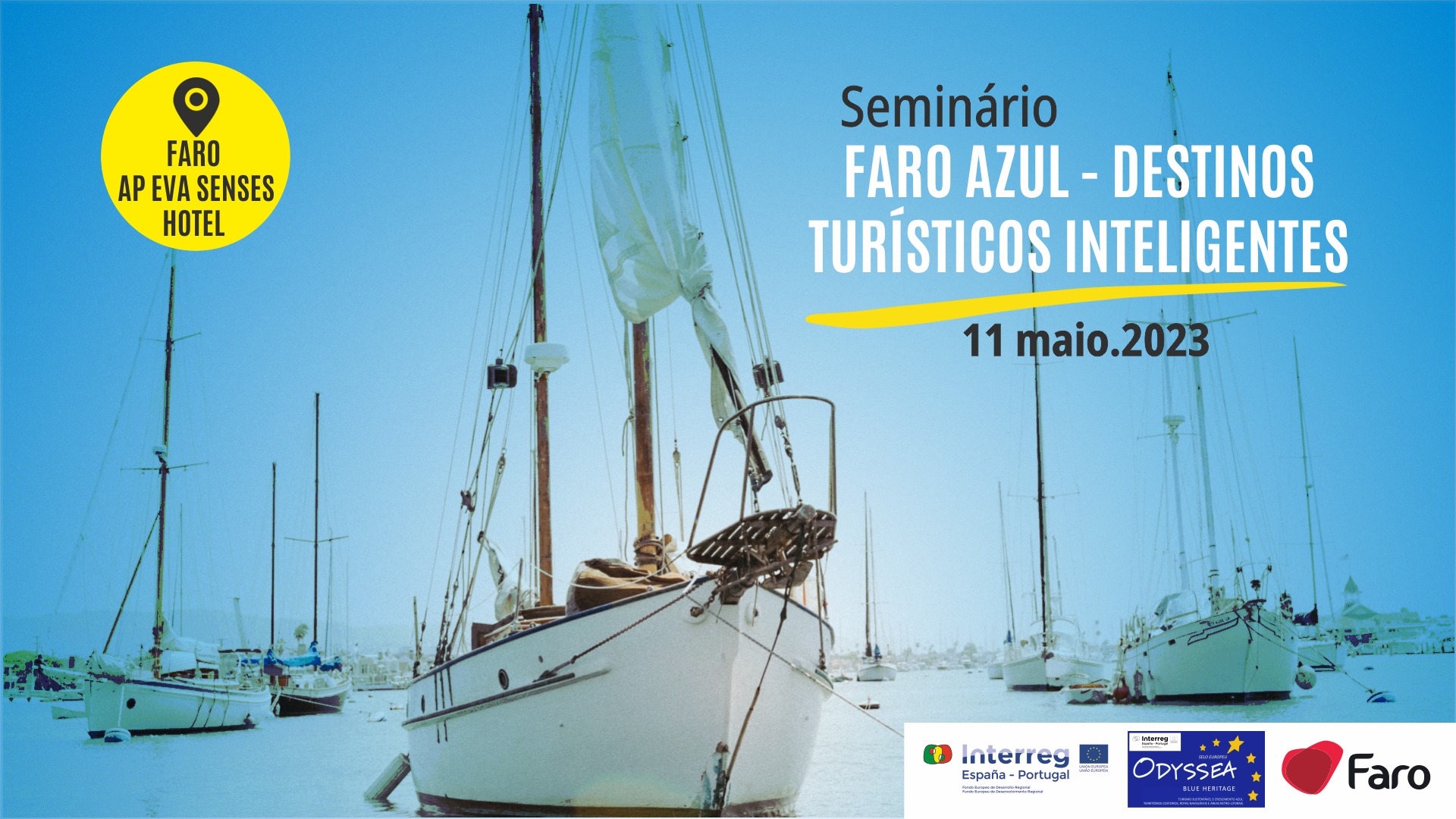 Seminário Internacional: Faro Azul - Destinos Turísticos Inteligentes 