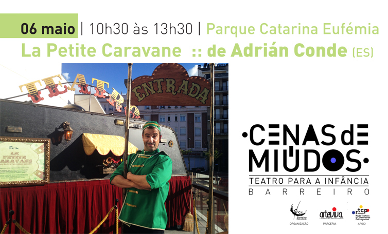 La Petite Caravane de Adrián Conde | Cenas de Miúdos – Teatro para a infância