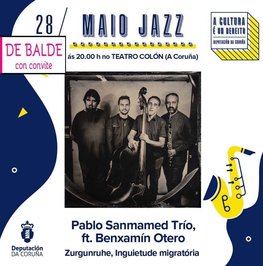 Maio Jazz: Pablo Sanmamed Trío, ft Benjamín Otero