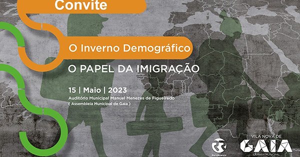 Conferência 'O Inverno Demográfico - O Papel da Imigração'