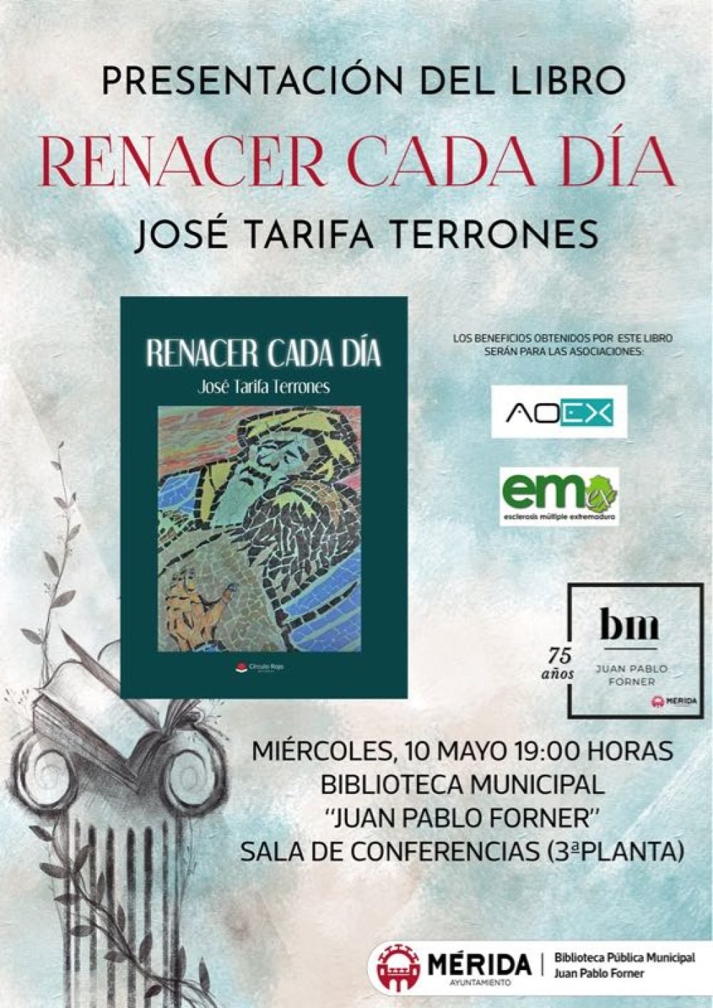 Presentación del libro ‘Renacer cada día’ de José Tarifa Terrones